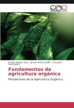 portada Fundamentos de agricultura orgánica: Perspectivas de la Agricultura Orgánica
