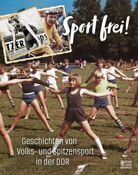 portada Sport Frei! Geschichten von Volks- und Spitzensport in der ddr (in German)