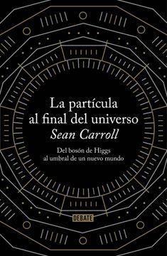 portada PARTICULA AL FINAL DEL UNIVERSO, LA (in Spanish)