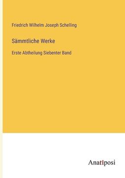 portada Sämmtliche Werke: Erste Abtheilung Siebenter Band (en Alemán)