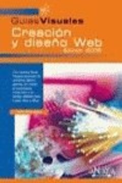 portada Creacion y diseño web 2005 - guias visuales (Guias Visuales Informatica)
