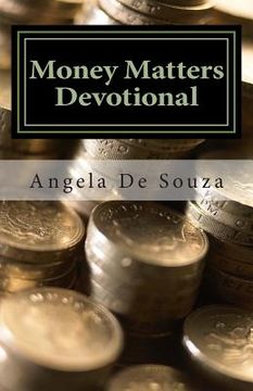 portada Money Matters Devotional: 30 Days to Financial Freedom (en Inglés)