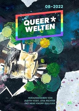 portada Queer*Welten 08-2022 (Queerwelten: Queerfeministisches Phantastikmagazin) (en Alemán)