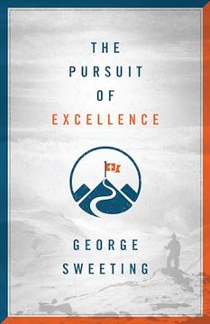 portada The Pursuit of Excellence (en Inglés)