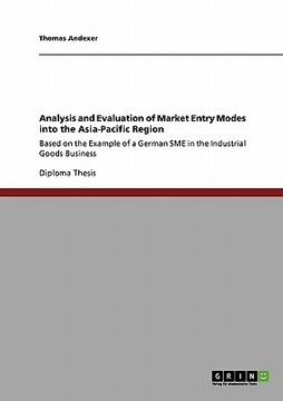 portada analysis and evaluation of market entry modes into the asia-pacific region (en Inglés)