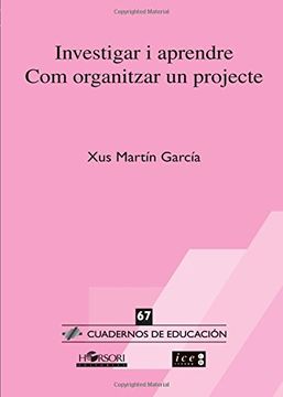 portada Investigar i Aprendre: Com Organitzar un Projecte (en Catalá)