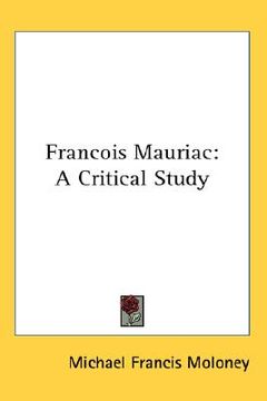 portada francois mauriac: a critical study (in English)