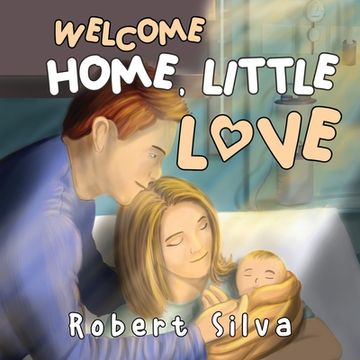 portada Welcome Home, Little Love (en Inglés)