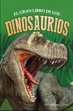 portada El gran libro de los dinosaurios (in Spanish)