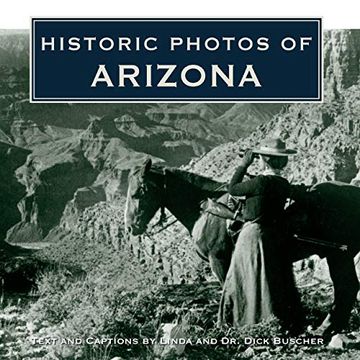 portada Historic Photos of Arizona (en Inglés)
