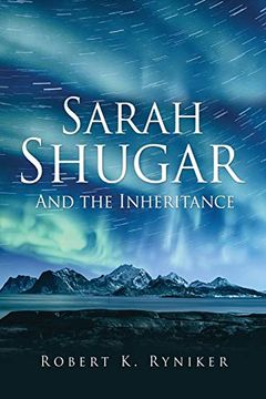 portada Sarah Shugar: And the Inheritance (in English)