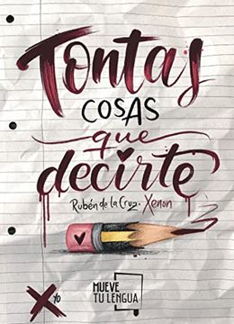 portada Tontas Cosas que Decirte (Poesía) (in Spanish)