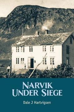 portada Narvik Under Siege (en Inglés)