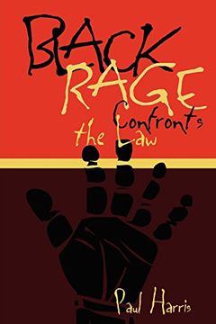 portada Black Rage Confronts the law (en Inglés)