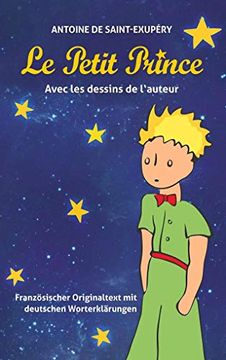 portada Le Petit Prince Franzosischer Text mit Deutschen Worterklarungen