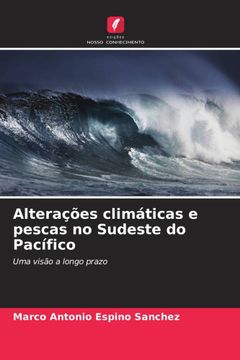 portada Alterações Climáticas e Pescas no Sudeste do Pacífico (en Portugués)