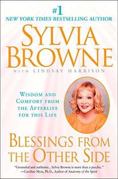 portada Blessings From the Other Side: Wisdom and Comfort From the Afterlife for This Life (in English)
