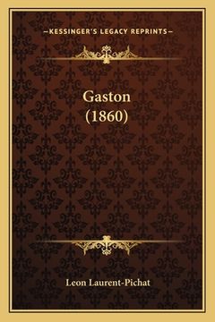 portada Gaston (1860) (en Francés)