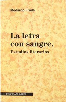 portada la letra con sangre. estudios literarios (in Spanish)