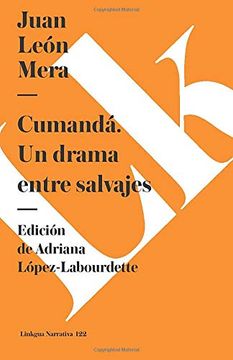 portada Cumandá. Un Drama Entre Salvajes (in Spanish)