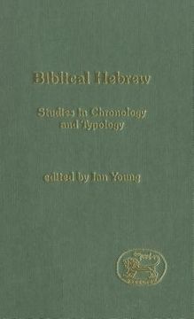 portada Biblical Hebrew: Studies in Chronology and Typology (en Inglés)