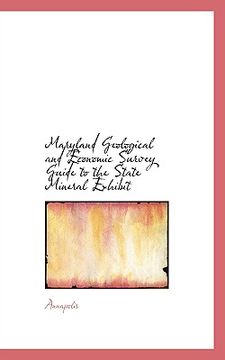 portada maryland geological and economic survey guide to the state mineral exhibit (en Inglés)