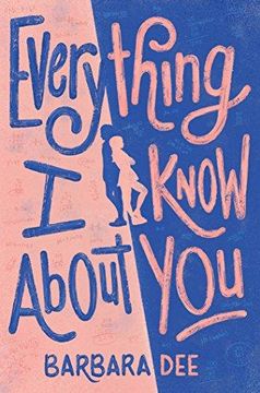 portada Everything I Know About You (en Inglés)