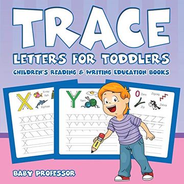 portada Trace Letters for Toddlers: Children's Reading & Writing Education Books (in English)