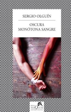 portada Oscura monotona sangre (Spanish Edition) (in Spanish)