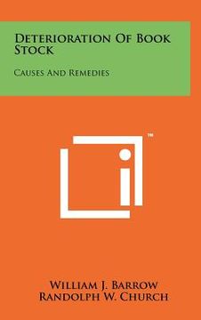 portada deterioration of book stock: causes and remedies