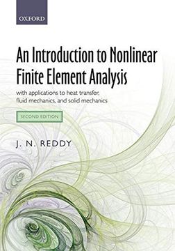 portada An Introduction to Nonlinear Finite Element Analysis Second Edition: With Applications to Heat Transfer, Fluid Mechanics, and Solid Mechanics (in English)