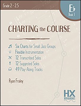 portada Charting the Course, E-Flat Book 1 (en Inglés)