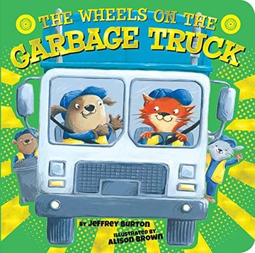 portada The Wheels on the Garbage Truck (en Inglés)