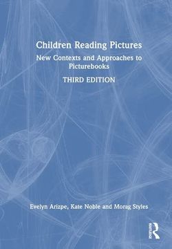 portada Children Reading Pictures: New Contexts and Approaches to Picturebooks 