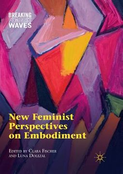 portada New Feminist Perspectives on Embodiment (en Inglés)