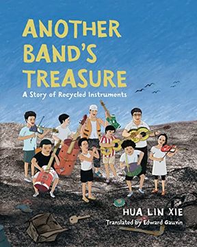 portada Another Band's Treasure: A Story of Recycled Instruments (en Inglés)