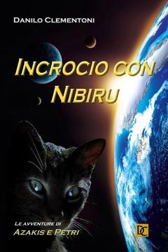 portada Incrocio con Nibiru: Le avventure di Azakis e Petri (Volume 2) (Italian Edition)