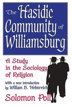 portada The Hasidic Community of Williamsburg: A Study in the Sociology of Religion (en Inglés)