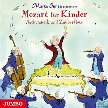 portada Mozart für Kinder - Nachtmusik und Zauberflöte (en Alemán)