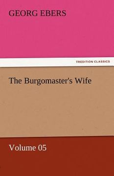 portada the burgomaster's wife - volume 05 (en Inglés)
