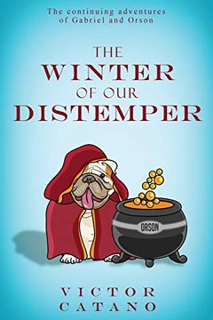 portada The Winter of our Distemper: 2 (a Gabriel & Orson Adventure)