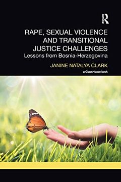 portada Rape, Sexual Violence and Transitional Justice Challenges: Lessons From Bosnia Herzegovina (en Inglés)