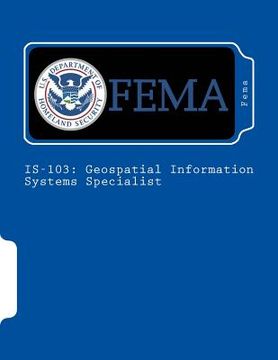 portada Is-103: Geospatial Information Systems Specialist (in English)