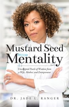 portada Mustard Seed Mentality (in English)