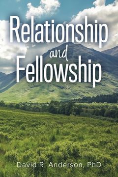 portada Relationship and Fellowship (in English)