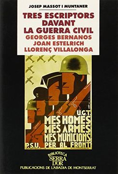 portada Tres Escriptors Davant la Guerra Civil. Georges Bernanos, Joan Estelrich, Llorenç Villalonga