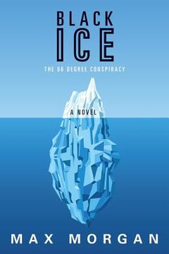portada Black Ice: The 66 Degree Conspiracy (en Inglés)