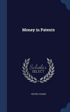 portada Money in Patents (en Inglés)