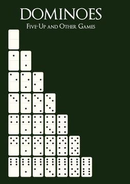 portada dominoes: five-up and other games