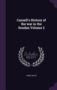 portada Cassell's History of the war in the Soudan Volume 2